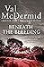 Beneath The Bleeding by Val McDermid Beneath The Bleeding by Val McDermid