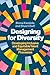 Designing for Diversity: De...