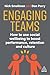 Engaging Teams: How to use ...