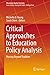 Critical Approaches to Educ...