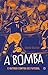 A bomba e outros contos de futebol by David Butter