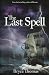 The Last Spell