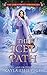 The Iced Path: A Hansel And...