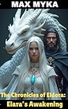 Elara's Awakening by Max Myka