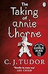 Book cover for The Taking of Annie Thorne