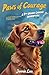 Paws of Courage: A 5th Grad...