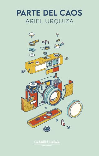 Parte del caos (Spanish Edition)