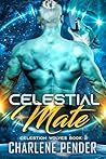 Celestial Mate (Celestion Wolves #2)