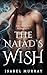 The Naiad's Wish (Immortal ...