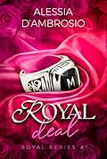 Royal Deal (Royal series #1)