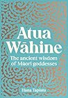 Atua Wāhine: The ...