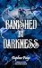 Banished by Darkness (Emili...