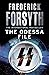The Odessa File by Frederick Forsyth
