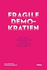 Fragile Demokrati...