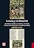 Locura y civilización. Una historia cultural de la demencia, de la Biblia a Freud, de los manicomios a la medicina moderna