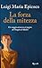 La forza della mitezza: Un itinerario attraverso le pagine del Vangelo secondo Matteo (Italian Edition)