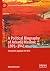 A Political Biography of Ar...