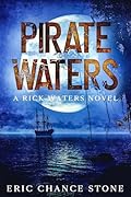 Pirate Waters: A Rick Waters Novel