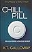 Chill Pill: A tense tale of...