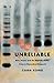 Unreliable: Bias, Fraud, and the Reproducibility Crisis in Biomedical Research