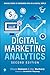 Digital Marketing Analytics...