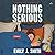 Nothing Serious: A Novel