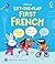 Lift-the-flap First French:...