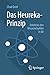 Das Heureka-Prinzip: Entdec...
