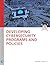 Developing Cybersecurity Programs and Policies