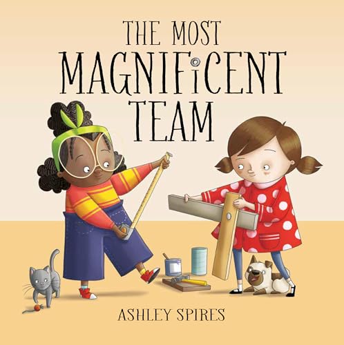 The Most Magnificent Team (Hardcover)