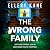 The Wrong Family