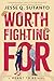 Worth Fighting For (Meant t...