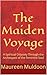 The Maiden Voyage: A Spirit...