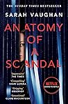 Anatomy of a Scandal Book cover for Anatomy of a Scandal