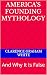 America's Founding Mytholog...