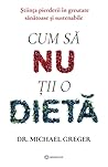 Cum să nu ții o d...
