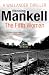 The Fifth Woman by Henning Mankell The Fifth Woman by Henning Mankell