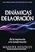 Dinamicas De La Oracion by Marsha Headley