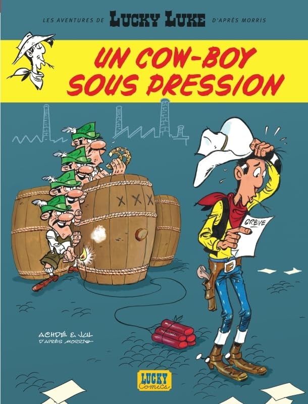 Un cow-boy sous pression (Les Aventures de Lucky Luke d'après Morris, #11)