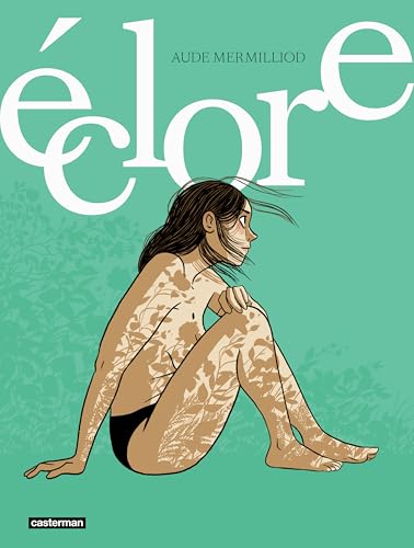 Éclore (Hardcover)