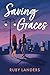 Saving Graces (Grace Notes)