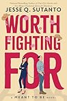 Worth Fighting For