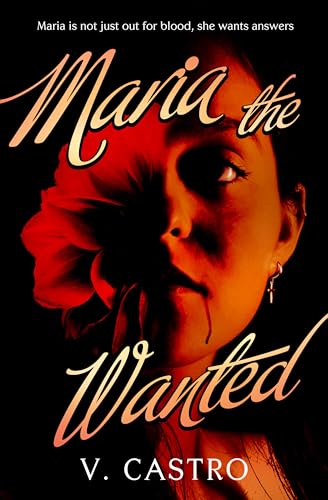 Maria the Wanted (Paperback)
