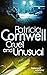 Cruel and Unusual by Patricia Cornwell