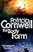 The Body Farm by Patricia Cornwell