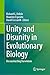Unity and Disunity in Evolutionary Biology: Deconstructing Darwinism