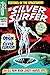 Silver Surfer Omnibus Vol. 1 John Buscema First Issue Cover [New Printing 2]