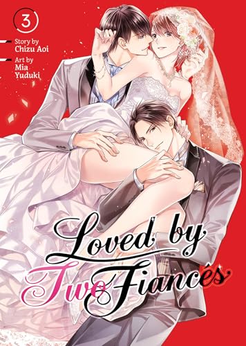 Loved by Two Fiancés Vol. 3 (Paperback)