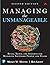 Managing the Unmanageable: ...
