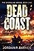 Dead Coast by Jordan P. Barnes